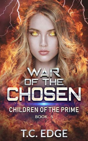 [Children of the Prime 05] • War of the Chosen